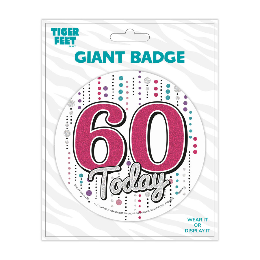 6pk Big Badges Birthday Age 60 - Tiger Feet Ireland