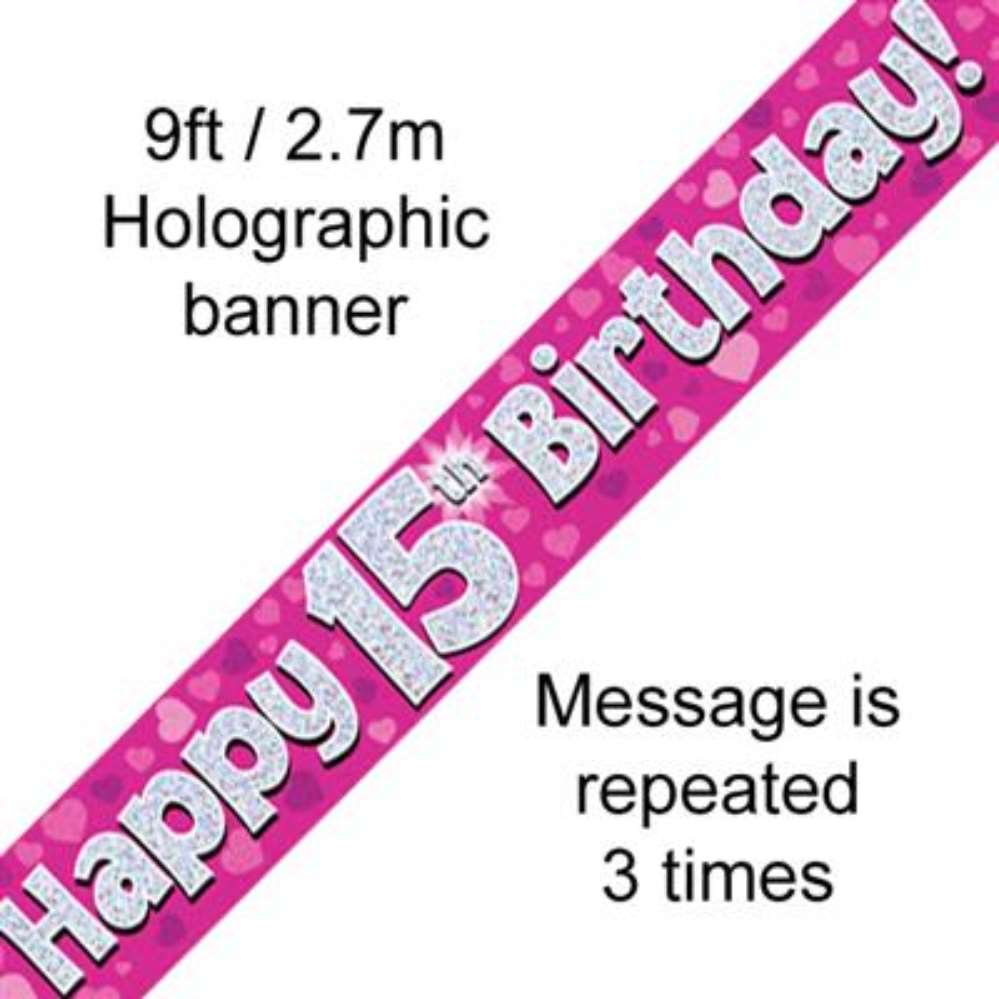 9ft Banner Happy 15th Birthday Pink - Tiger Feet Ireland