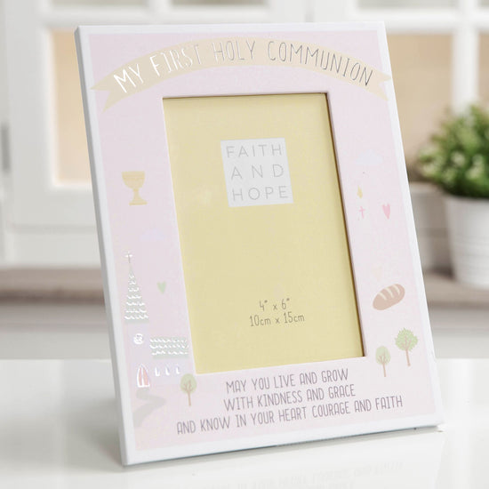 Faith & Hope My 1st Comm Frame Pink 4" x 6