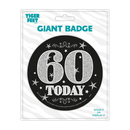 6pk Big Badges Birthday Age 60 - Tiger Feet Ireland