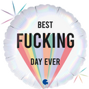 Foil Balloon 18" Round Best Fucking Day Ever - Tiger Feet Ireland